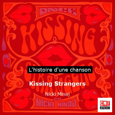 Kissing Strangers – Nicki Minaj