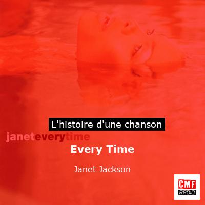 Histoire d'une chanson Every Time - Janet Jackson