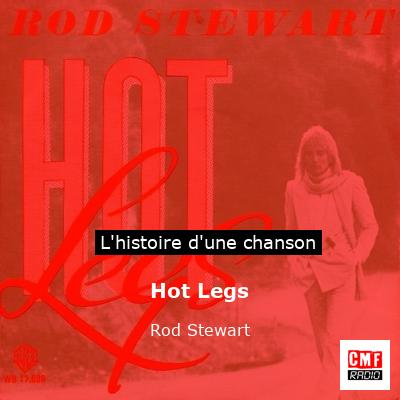 Hot Legs – Rod Stewart