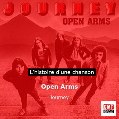 Histoire d'une chanson Open Arms - Journey