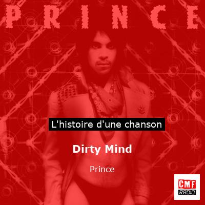 Histoire d'une chanson Dirty Mind - Prince