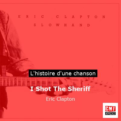 I Shot The Sheriff – Eric Clapton