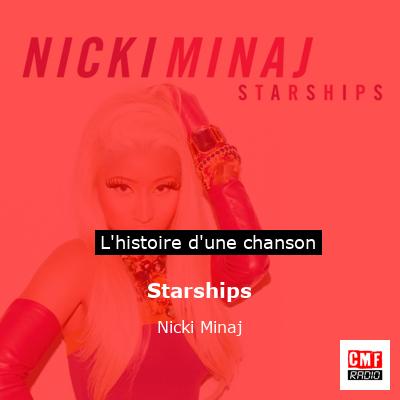 Histoire d'une chanson Starships - Nicki Minaj