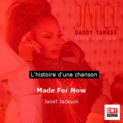 Histoire d'une chanson Made For Now - Janet Jackson