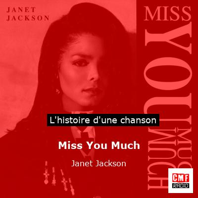 Histoire d'une chanson Miss You Much - Janet Jackson