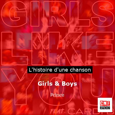 Histoire d'une chanson Girls & Boys - Prince