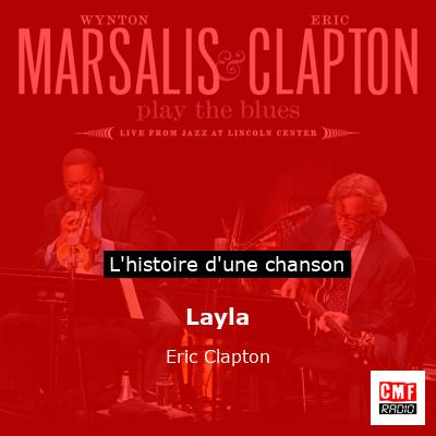 Layla  – Eric Clapton