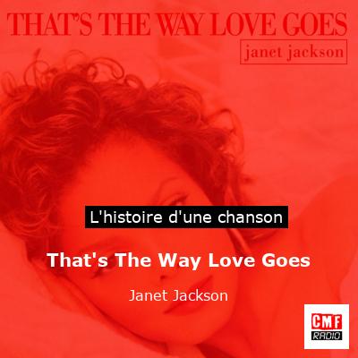 Histoire d'une chanson That's The Way Love Goes - Janet Jackson