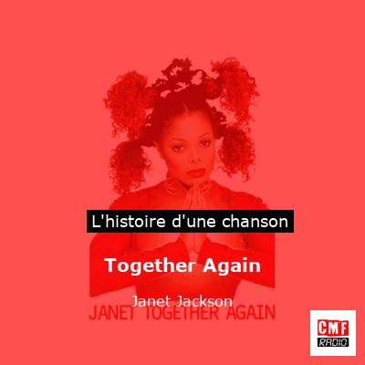 Histoire d'une chanson Together Again - Janet Jackson