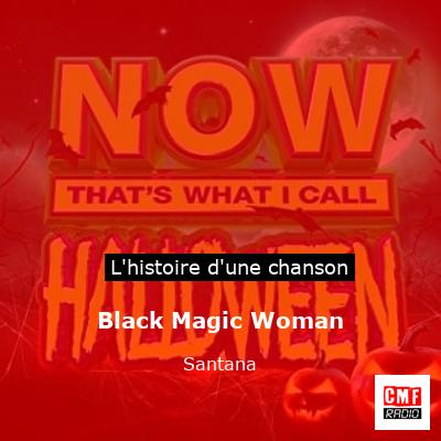 Black Magic Woman  – Santana