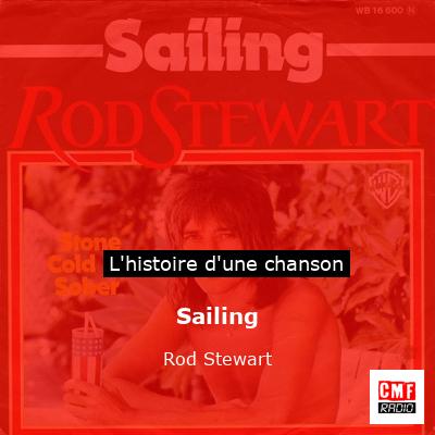 Histoire d'une chanson Sailing - Rod Stewart
