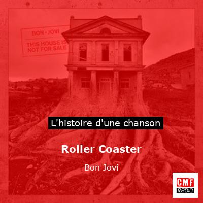 Roller Coaster – Bon Jovi