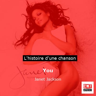 Histoire d'une chanson You - Janet Jackson