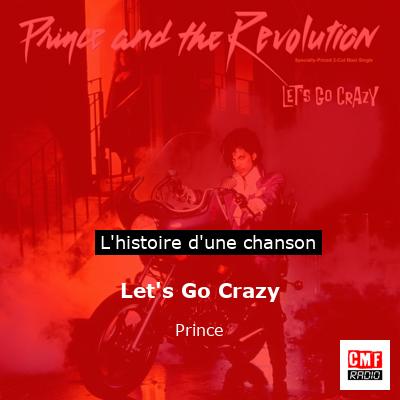 Let’s Go Crazy – Prince