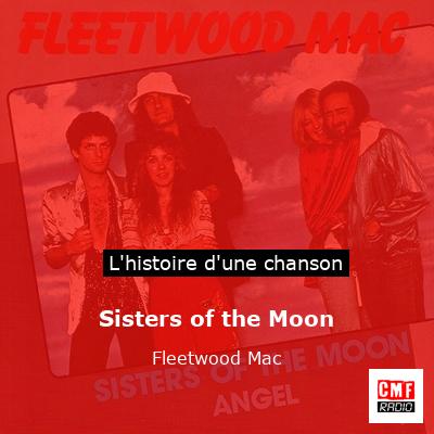 Histoire d'une chanson Sisters of the Moon - Fleetwood Mac