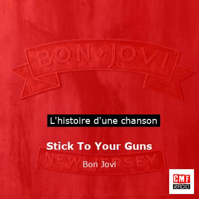 Stick To Your Guns – Bon Jovi