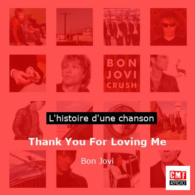 Thank You For Loving Me – Bon Jovi