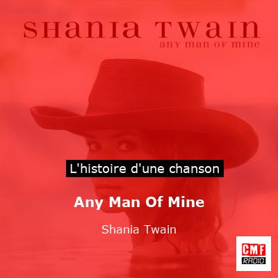 Any Man Of Mine – Shania Twain