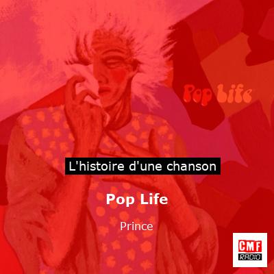 Histoire d'une chanson Pop Life - Prince