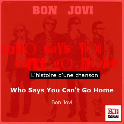 Who Says You Can’t Go Home – Bon Jovi
