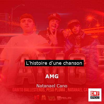 Histoire d'une chanson AMG - Natanael Cano