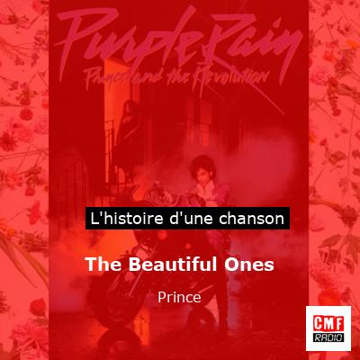 Histoire d'une chanson The Beautiful Ones - Prince