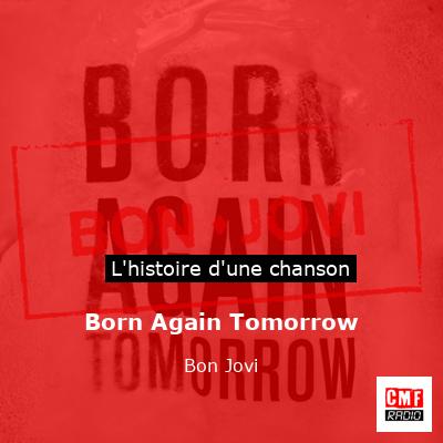 Born Again Tomorrow – Bon Jovi