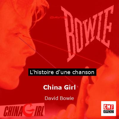 China Girl  – David Bowie