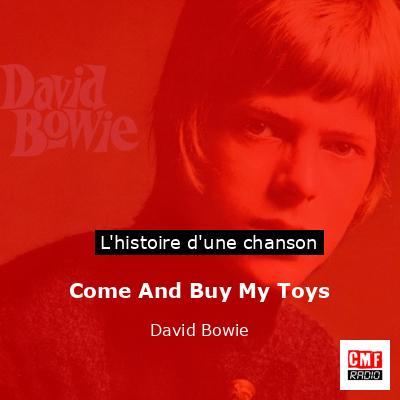 Come And Buy My Toys – David Bowie
