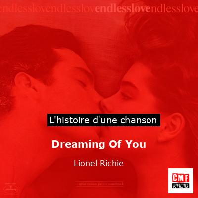 Dreaming Of You  – Lionel Richie
