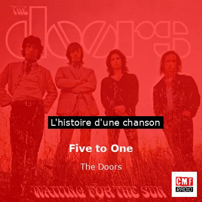 Histoire d'une chanson Five to One - The Doors