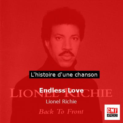 Histoire d'une chanson Endless Love - Lionel Richie