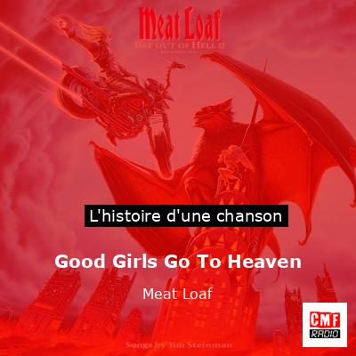 Good Girls Go To Heaven  – Meat Loaf