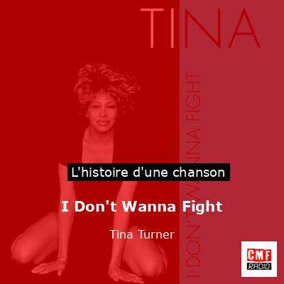 I Don’t Wanna Fight – Tina Turner