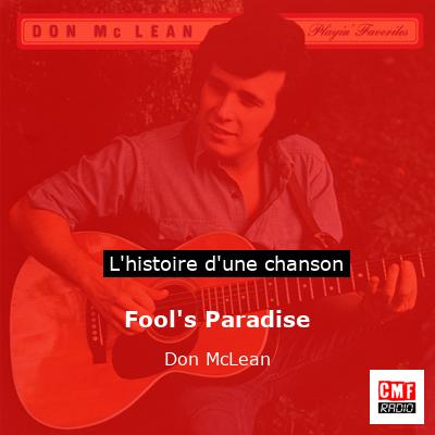Fool’s Paradise – Don McLean