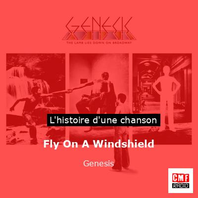 Fly On A Windshield – Genesis