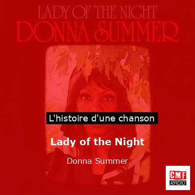 Histoire d'une chanson Lady of the Night  - Donna Summer