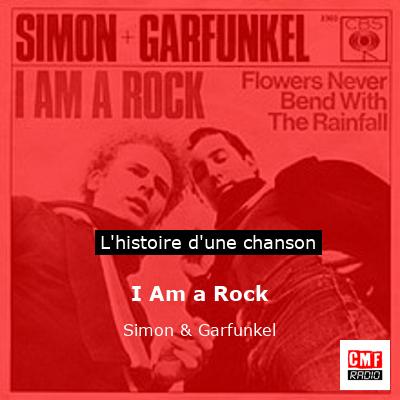 Histoire d'une chanson I Am a Rock - Simon & Garfunkel