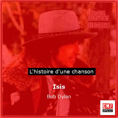 Histoire d'une chanson Isis - Bob Dylan