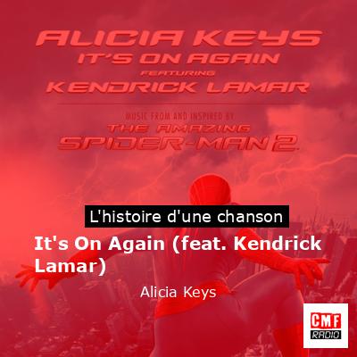 Histoire d'une chanson It's On Again (feat. Kendrick Lamar) - Alicia Keys
