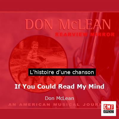 If You Could Read My Mind – Don McLean