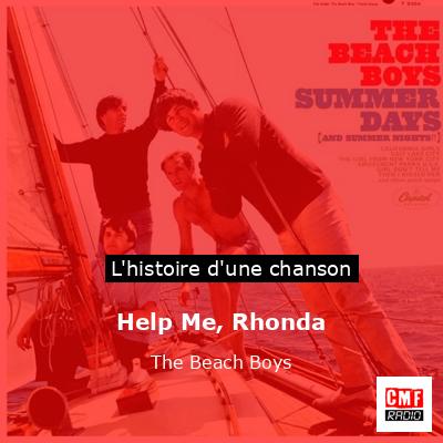Help Me, Rhonda  – The Beach Boys