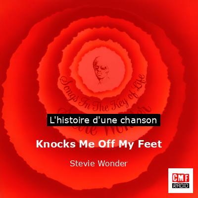 Knocks Me Off My Feet – Stevie Wonder