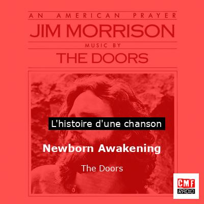 Histoire d'une chanson Newborn Awakening - The Doors