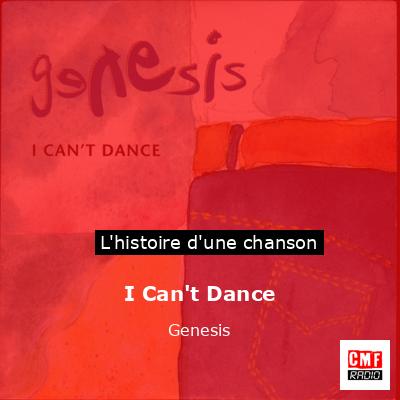 Histoire d'une chanson I Can't Dance - Genesis