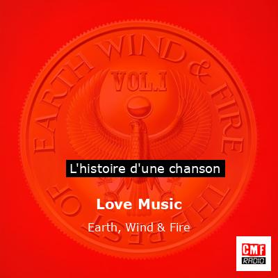 Love Music – Earth, Wind & Fire