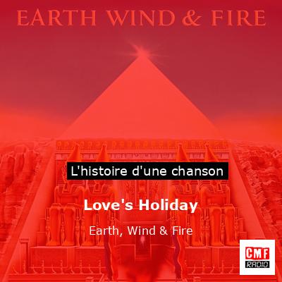 Histoire d'une chanson Love's Holiday - Earth