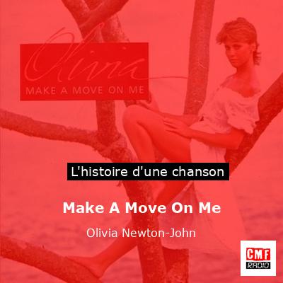 Make A Move On Me – Olivia Newton-John