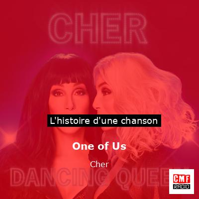 One of Us – Cher