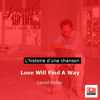 Love Will Find A Way – Lionel Richie